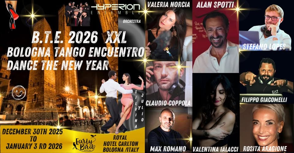 Evento Bologna Tango Encuentro B.T.E 2026 Locandina Bologna Tango Encuentro B.T.E 2026 - da martedì 30 dicembre 2025 ore 21:00 a domenica 4 gennaio 2026 ore 01:45