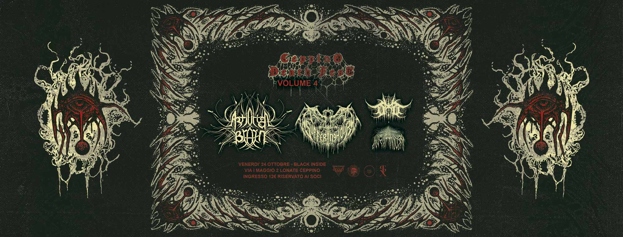 Evento Ceppino Death Fest Vol.4 (Artificial Brain, Suffering Hour, more) – Black Inside Locandina Ceppino Death Fest Vol.4 (Artificial Brain, Suffering Hour, more) – Black Inside - venerdì 24 ottobre ore 21:15 - 23:15
