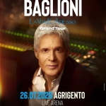 CLAUDIO BAGLIONI – LA VITA E ADESSO, GRAND TOUR Claudio Baglioni – La Vita E Adesso, Grand Tour a Agrigento (AG) il 26 luglio 2026
