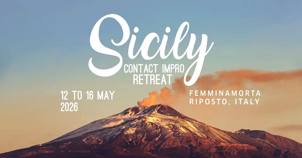 Contact Improvisation Retreat Siciliy Potrebbe essere un'immagine raffigurante il seguente testo "Sicily OTA IMPRO RETREAT 12T016MAY 12 TO 16 MAY FEMMINAMORTA 2026 RIPOSTO, RIPOSTO,ITALY ITALY"