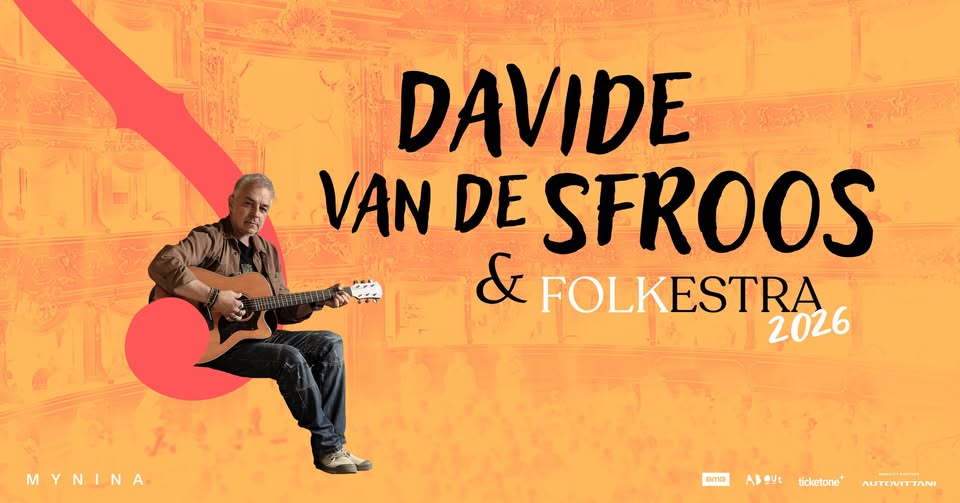 DAVIDE VAN DE SFROOS & FOLKESTRA 2026 // Como 25.03.2026 Potrebbe essere un'immagine raffigurante chitarra, violino, tromba e il seguente testo "DAVIDE VAN DE SFROOS & FOLKESTRĄ 2026 MYNINA Ame Лy ticketone* MSIPERARTS ΛΥΤΩΙΤΑΝΙ"