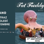 Fat Freddy’s Drop | Based On A True Story 21st Anniversary Tour 2026 | Live in Milan Fat Freddy’s Drop Based On A True Story 21st Anniversary Tour 2026 Live in Milan a Milano (MI) il 30 settembre 2026