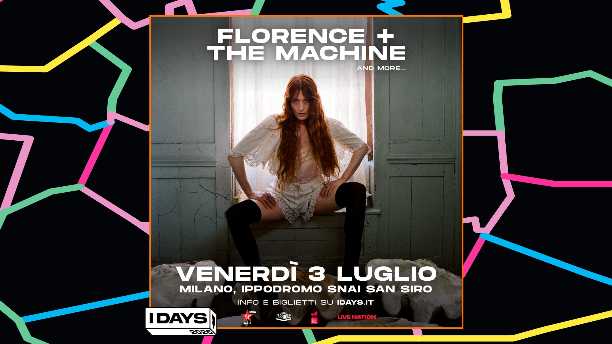 Florence + The Machine @ I-Days Milano 2026 Potrebbe essere un'immagine raffigurante il seguente testo "FLORENCE + THE MACHINE AN AND MORE... VENERDI VENERDI3LUGLIO 3 LUGLIO MILANO, IPPODROMO SNAI SAN SIRO INFO BIGLIETTI BIGL SU IDAYS.IT DAYS 2026 m3po 工車 LIVENATION"