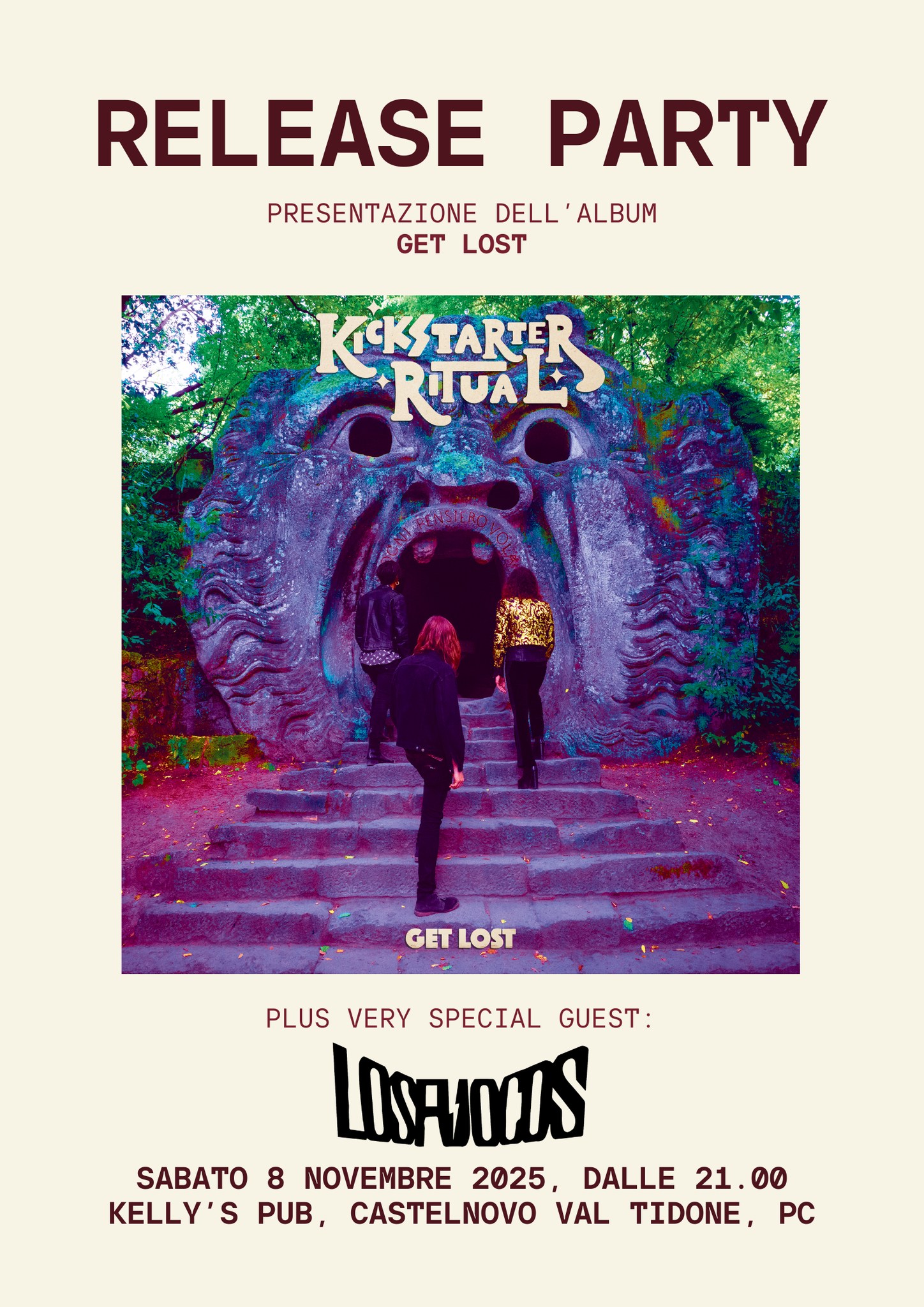 GET LOST Album Launch Potrebbe essere un'immagine raffigurante il seguente testo "RELEASE PARTY PRESENTAZIONE DELL ALBUM GET LOST KiKTARTER STARTER RIUA GET LOST PLUS VERY SPECIAL GUEST: LOSAJOEIS SABATO 8 NOVEMBRE 2025, DALLE 21 21.00 00 KELLY'S S , CASTELNOVO VAL TIDONE, PC"
