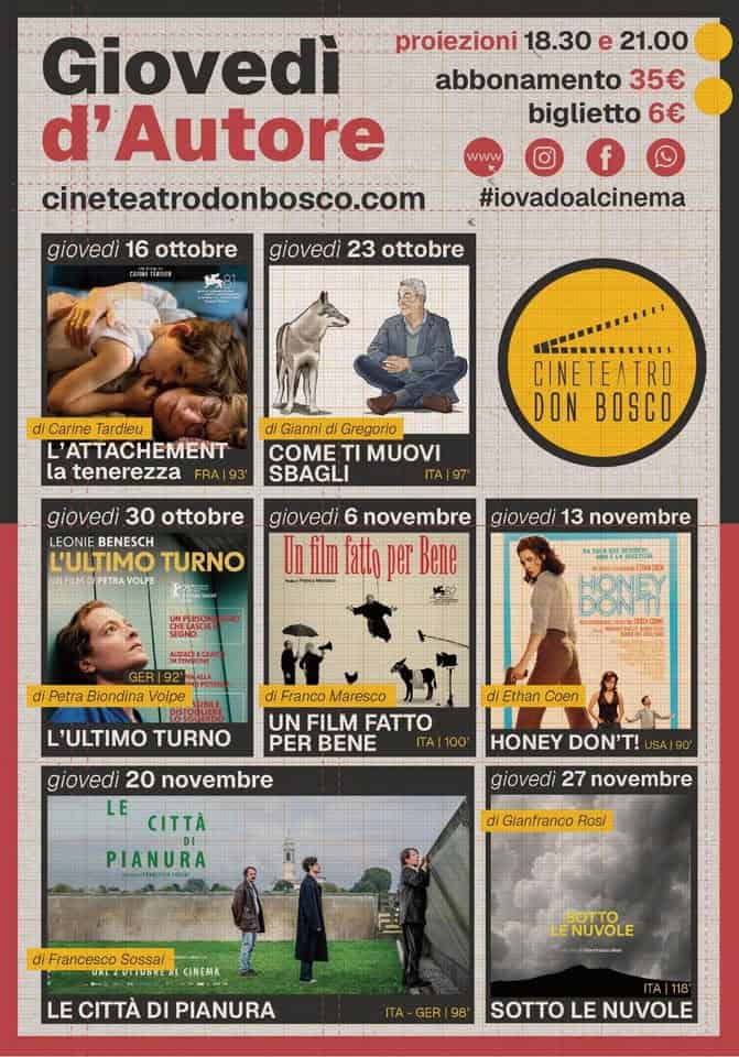 Evento Giovedì d’Autore – Rassegna Cinematografica – dal 16 ottobre Locandina Giovedì d’Autore – Rassegna Cinematografica – dal 16 ottobre - giovedì 16 ottobre ore 18:30 - 20:30