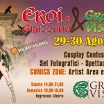 GRAZZANO VISCOMICS 2026 Potrebbe essere un'immagine raffigurante il seguente testo "EROI 15A 15EDIZIONE GRazzano GRazzano Viscomics 29 29-30 30 AGOSTO 2026 Cosplay Contest Area Games Set Fotografici Spettacoli Mercatino COMICS ZONE: Artist Are e Autoproduzioni Sabata 21,00 Domenica 10,00-19,00 Ingresso Libero ufficiale: Segu Frauzano_viscomics la grazzano pagina viscomics GRAZZANO VISCONTI"