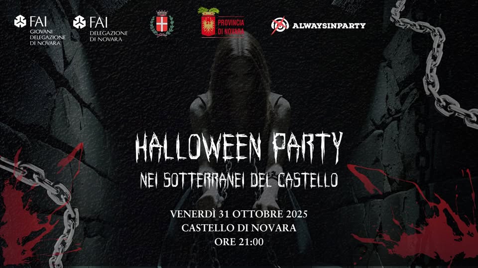 Halloween Party nei sotterranei del Castello Potrebbe essere un'immagine raffigurante 1 persona e il seguente testo "FAI GIOVANI DELEGAZIONE DELEGAZIONI DI NOVARA FAI DELEGAZIONE DINOVARA DEL ONE LI NOVARA 3 וגי" LPROVINCIA 香心 中八 DINOVARA PROVINCIA HALLOWEEN PARTY NEI SOTTERRANE! DEL CASTELLO VENERDÌ 31 E 2025 CASTELLO DI CASTELLODINOVARA INOVARA ORE ORE21:00 21:00"