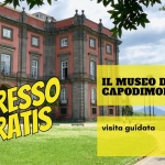 Il Museo di Capodimonte – visita guidata – ingresso al museo gratis Il Museo di Capodimonte – visita guidata – ingresso al museo gratis a Napoli (NA) il 4 ottobre 2026