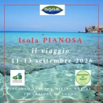 Isola di Pianosa, tre giorni indimenticabili Isola di Pianosa, tre giorni indimenticabili a Follonica (GR) il 11 settembre - 13 settembre 2026