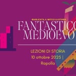 La distruzione di Rapolla nel racconto dello pseudo Iamsilla Potrebbe essere un contenuto grafico raffigurante il seguente testo "แต่ BASILICATA, IL MITO BASILICATA,LMITOELASTORIA E LA STORIA FANTASTICO MEDIOEVO LEZIONI DI STORIA 10 ottobre 2025 Rapolla"
