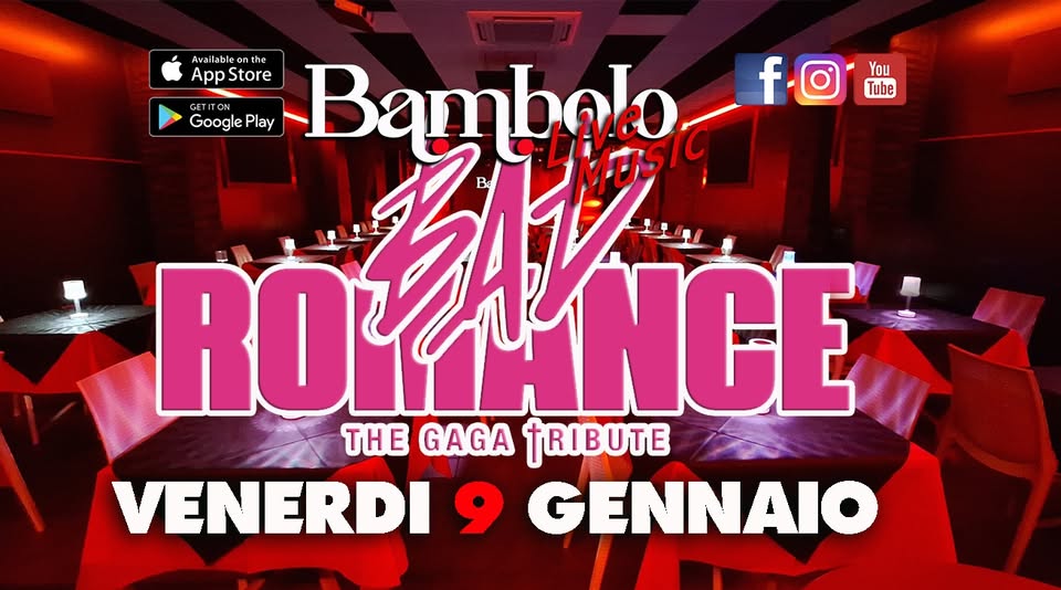 LADY GAGA Bad Romance Tribute Potrebbe essere un'immagine raffigurante il seguente testo "να ilableon lab App AppStore Store GooglePlay Play Bambalo ម) f Tube GETITON ON ITON fo - You Google ROYLNCE NCE ROL SA 落ー THE GAGA TRIBUTE VENERDI 9 GENNAIO"