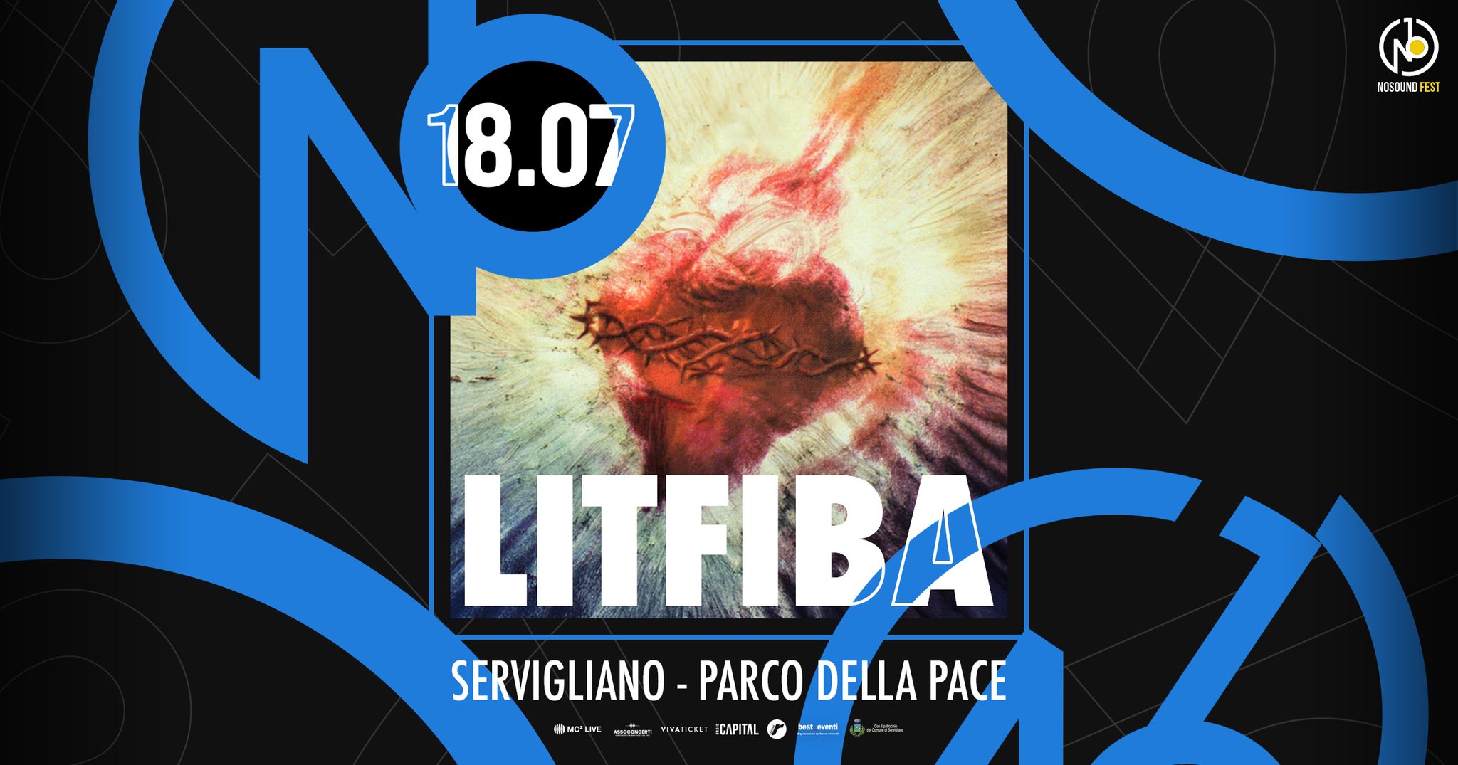 Evento Litfiba – 18.07.26 – Servigliano, Parco della Pace – NOSOUND FEST Locandina Litfiba – 18.07.26 – Servigliano, Parco della Pace – NOSOUND FEST - sabato 18 luglio ore 21:00 - 23:00