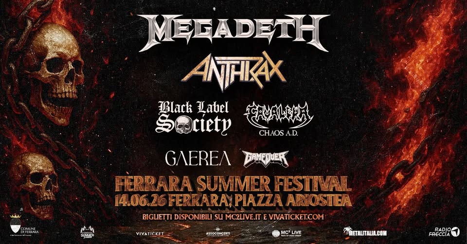 Megadeth + Anthrax + Black Label Society + Cavalera & more | Ferrara Summer Festival Potrebbe essere un'immagine raffigurante testo