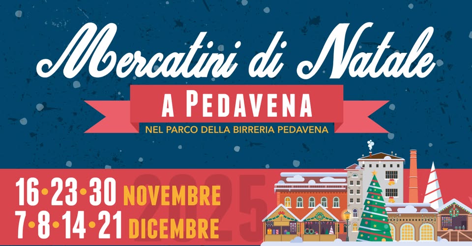 Evento Mercatini Di Natale A Pedavena 2025 Locandina Mercatini Di Natale A Pedavena 2025 - da domenica 16 novembre ore 10:00 a domenica 21 dicembre 2025 ore 18:00