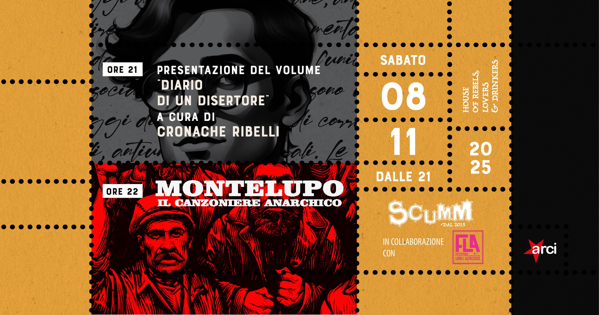 Montelupo live @ Scumm Cave Room • Cronache Ribelli presenta “Diario di un Disertore” • Sab 08/11 Potrebbe essere un contenuto grafico raffigurante il seguente testo "ORE 21 SABATO PRESENTAZIONE DEL VOLUME "DIARIO DI UN DISERTORE" A CURA DI CRONACHE RIBELLI S0oL L C. PADSISS α ឯ ORE 22 08 11 オッバムビンー! MONTELUPO IL CANZONIERE ANARCHICO 20 25 DALLE 21 SCuMM 2015 INCOLLABORAZIONE IN CON FLA arci"