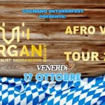 MORGAN DEEJAY & ANDREA MEGGIO–>AFRO VIBES TOUR 2025 CAGNANO (VI) Potrebbe essere un'immagine raffigurante il seguente testo "AFROVIBES AFRO VIBES CACNANO CACNANOOKTOBERFEST OKTOBERFEST PRESENTA: 'αЛι MORGAN GUEST DJE TDJEVOCALIST EVOCA VOCALIST ANDREA ANDREAMEGGIO MEGGIO TOUR TOUR2025 2025 VENERDì 17 OTTOBRE"