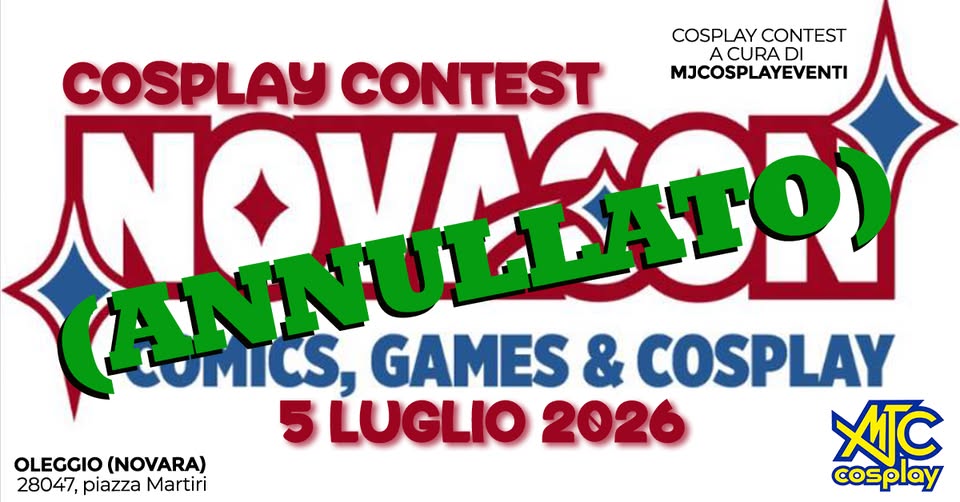Evento Novacon Cosplay Contest 2026 Locandina Novacon Cosplay Contest 2026 - domenica 5 luglio ore 10:00 - 19:00