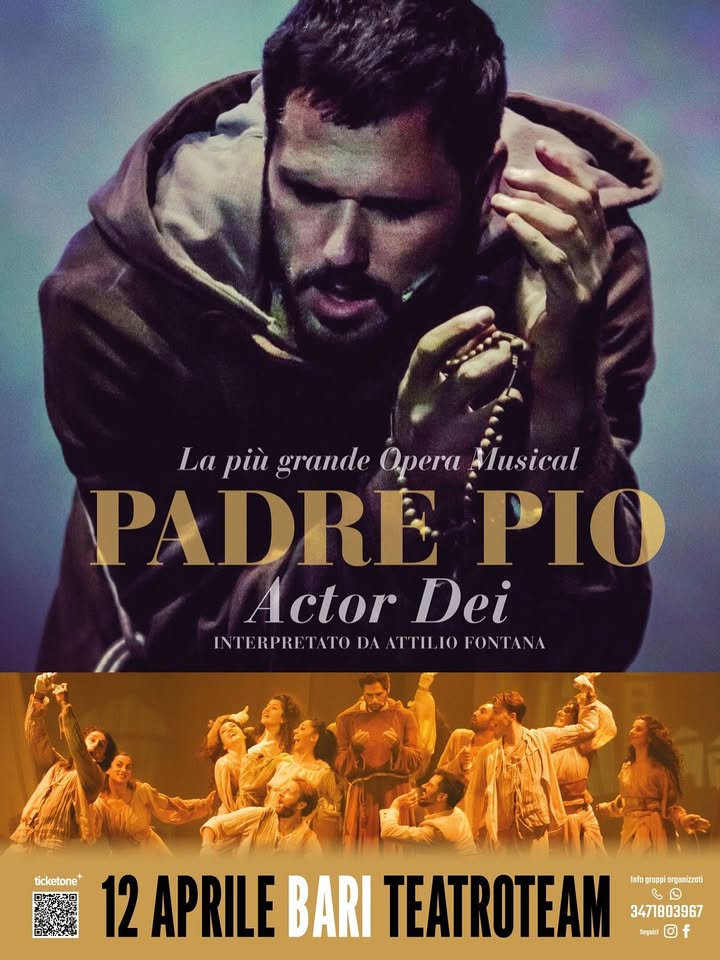 Evento Padre Pio Actor Dei Opera Musical – Gran Teatro Team 2026 Locandina Padre Pio Actor Dei Opera Musical – Gran Teatro Team 2026 - venerdì 17 aprile ore 17:00 - 19:00