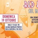 Red Bazar sul Naviglio • 21 SETTEMBRE 2025 Red Bazar sul Naviglio – 21 SETTEMBRE 2025 a Milano (MI) il 19 ottobre 2025