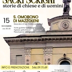 “Sacri scrigni” – Visita guidata teatralizzata alla chiesa di Mazzoleni Potrebbe essere un'immagine raffigurante il seguente testo "SACRI SCRIGNI storie di chiese e di uomini S. OMOBONO DI MAZZOLENI Mazzoleni di San Omobono Terme 15 NOVEMBRE ore 20.45 Visita guidata teatralizzata Ingresso gratuito Prenotazione obbligatoria E E INFO E PRENOTAZIONI: con il contributo di 346.09.111.69 Provincia di Bergamo Berg COMUNITA MONTANA VALLE IMAGNA LA GILDA DELLE ARTI BERGAMO Si ringraziano iParroci Parrocchie coinvolte nella rassegna e le Amministrazioni AmministrazioniComunc Comunali aderenti progetto Gestioni Associate""