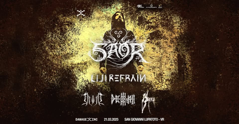 SAOR + Lili Refrain + Dewfall – Live @ Damage Inc Live Club (Verona) Potrebbe essere un'immagine raffigurante il seguente testo "용통유보 DImL เ ALTAMIRAEUENTS កស 526 DAMAGE DAMAGEXCINC XINC 21.03.2026 2026 DAMAGE INC LIVE SAN GIOVANNI LUPATOTO SANGIOVANNILUPATOTO-V -VR"