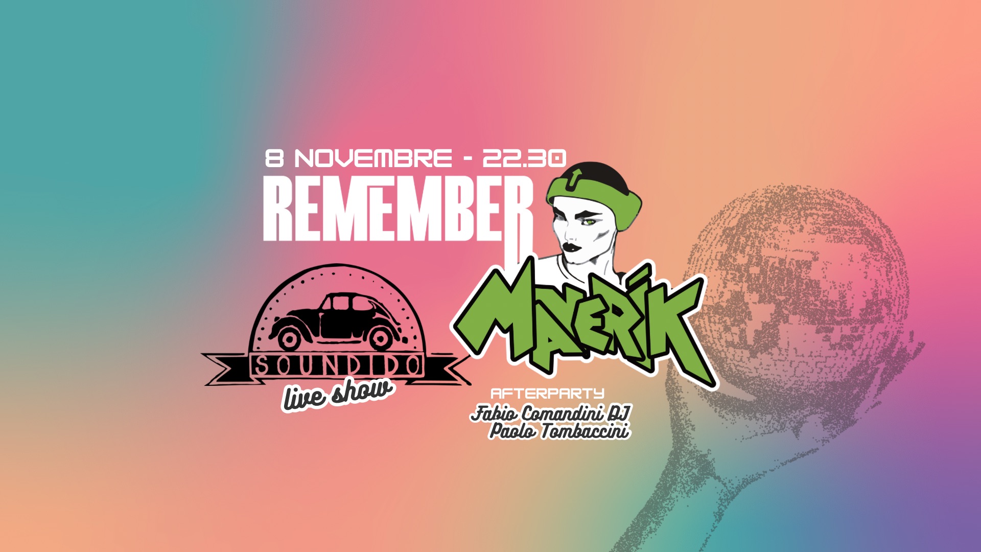 Soundiders live + Fabio Comandini Dj e Tombaccini Potrebbe essere un'illustrazione raffigurante il seguente testo "8 NOVEMBRE- 22.30 REMEMBER 005 ANAK live show AFTERPARTY Fabio Comandini DJ Paolo Tombaccini"