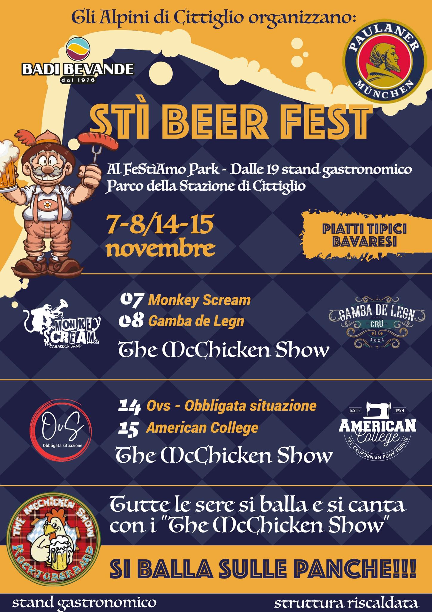 Sti Beer Fest – CITTIGLIO (VA) – Secondo Venerdì Potrebbe essere un'immagine raffigurante birra e il seguente testo "Gli Alpini di Cittiglio organizzano: AULANER BADI BADIBEVANDE dai 1916 MUNCHEN STÌ BEER FEST ALFeStiAmo Park- Dalle 19 stand gastronomico Parco della Stazione di Cittiglio 7-8/14-15 novembre PIATTI TIPICI BAVARESI 3MOHKEy SCREAM AAOCCK 07 Monkey Scream 08 Gamba de Legn The McChicken Show GAMBA DE LEGN CRU 마k ர්ச ज hastione 14 Ovs- Obbligata situazione 15 American College The McChicken Show ESTP 12E1 AMERICAN College یام CCИИKEΝ SHIAN Tutte le sere si balla e si canta con i "The McChicken Show" ΠΒΣЖΣΥΟΔTΑAoR SI BALLA SULLE PANCHE!!! stand gastronomico struttura riscaldata"