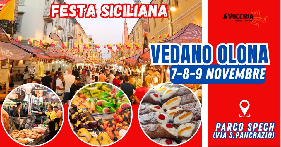 VEDANO OLONA (VA) – FESTA SICILIANA Potrebbe essere un'immagine raffigurante pasta e il seguente testo "FESTA SICILIANA A'VUCCIRIA ARAMLI VEDANO OLONA MANUUnLE nL D 7-8-9 NOVEMBRE PIAZZALE DONATORI DONA DEL SANGUE"