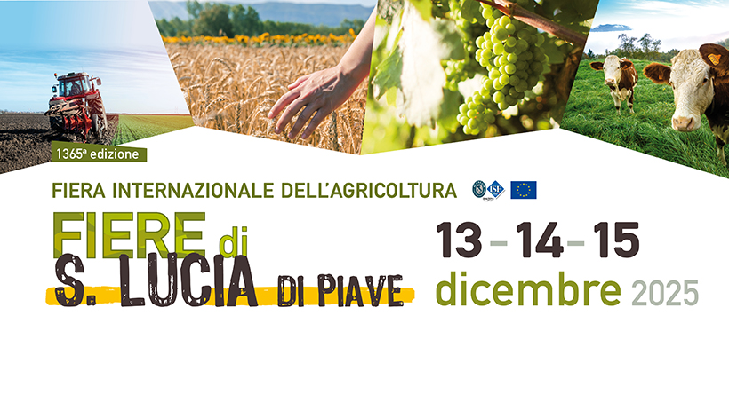 Evento 1365º Fiera dell’Agricoltura di Santa Lucia di Piave Locandina 1365º Fiera dell’Agricoltura di Santa Lucia di Piave - da sabato 13 dicembre - lunedì 15 dicembre 2025 ore 09:00 ore 18:00