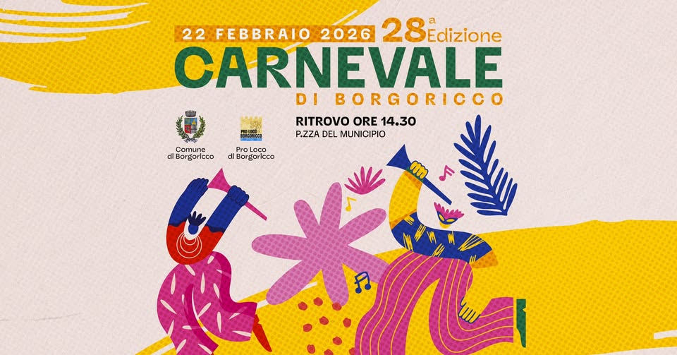 Evento 28° Carnevale di Borgoricco 2025 Locandina 28° Carnevale di Borgoricco 2025 - domenica 22 febbraio ore 14:30 - 16:30