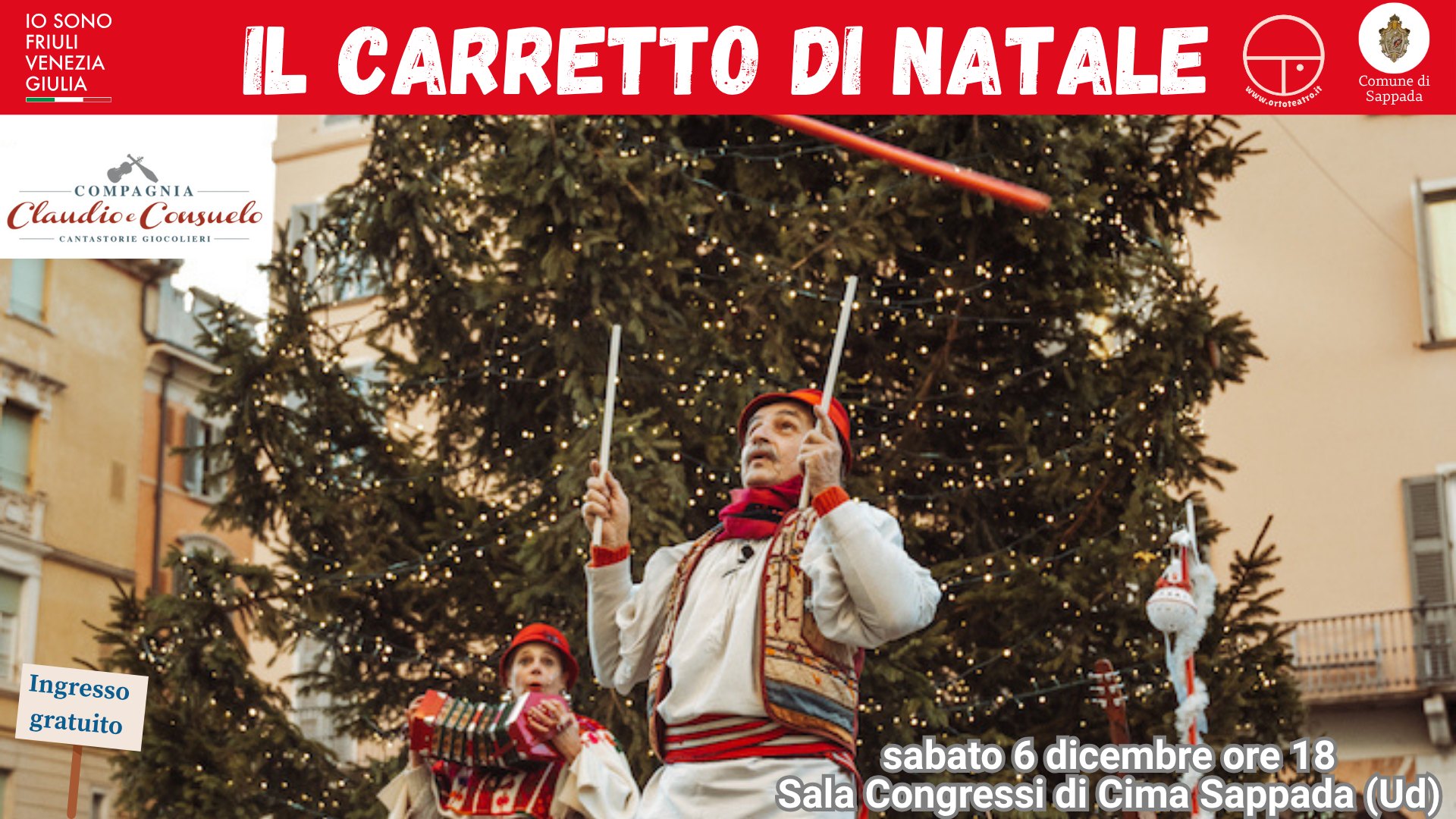 Evento A Sappada Compagnia Claudio e Consuelo presenta IL CARRETTO DI NATALE Locandina A Sappada Compagnia Claudio e Consuelo presenta IL CARRETTO DI NATALE - sabato 6 dicembre ore 18:00 - 20:00