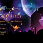 Aladino e la Lampada Meravigliosa | ZUGLIANO Potrebbe essere un'immagine raffigurante il seguente testo "Aladino ٤ج LAMPAdA La Compagnia delVilaggio del Villaggio dino Meraviglosa di Antonio anzillotti e Luca Lovato ZAGORA' CENTRO POLIFUNZIONALE ZUGLIANO (VI) SABATO 20 DICEMBRE ore 16:30 e ore 20:30 VISUAL Am VERSION"
