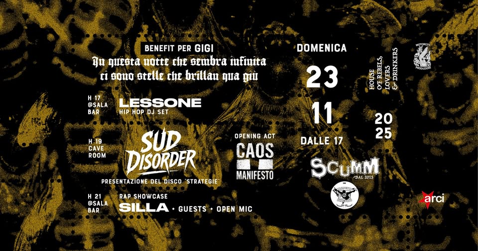 Evento Benefit per Gigi – Sud Disorder Caos Manifesto – LessOne dj set – Rap showcase – Dom 23/11 Locandina Benefit per Gigi – Sud Disorder Caos Manifesto – LessOne dj set – Rap showcase – Dom 23/11 - domenica 23 novembre ore 17:00 - 19:00