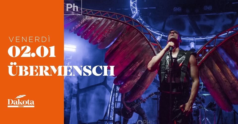 ✨ ÜBERMENSCH – Tributo Rammstein | Dakota Pub @Vigonza (PD)✨ Potrebbe essere un'immagine raffigurante il seguente testo "Ph VENERDÌ 02.01 ÜBERMENSCH MENSCH Dakota 100C Dakota 房"