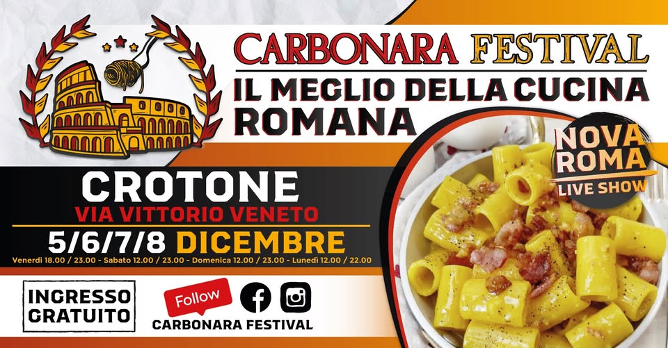 Evento Carbonara Festival Crotone 2025 Locandina Carbonara Festival Crotone 2025 - da venerdì 5 dicembre - martedì 9 dicembre 2025 ore 18:00 ore 22:00