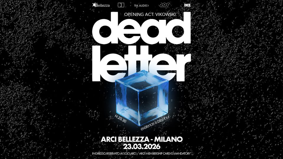 DEADLETTER | Milano, Arci Bellezza Potrebbe essere un'immagine raffigurante testo