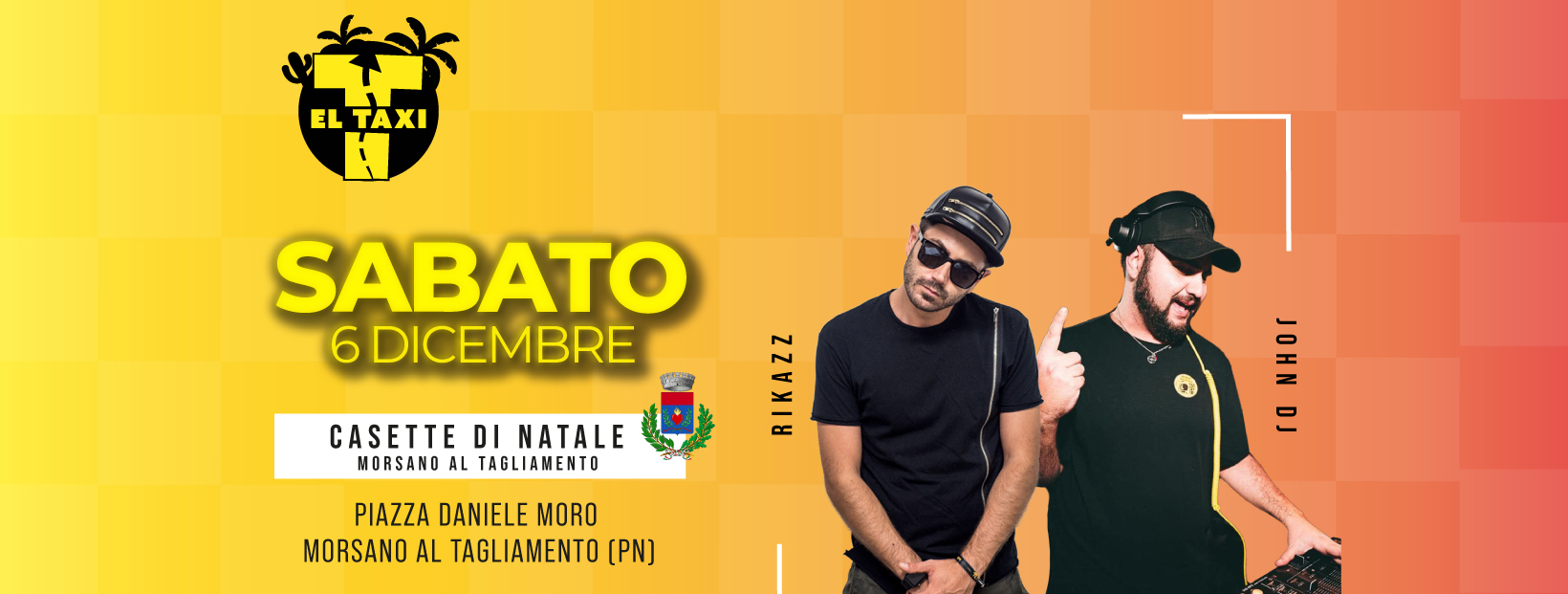 Evento El Taxi Party Casette Di Natale Morsano Al Tagliamento Locandina El Taxi Party Casette Di Natale Morsano Al Tagliamento - sabato 6 dicembre ore 22:00 - 00:00