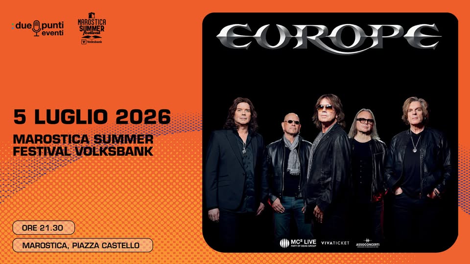 EUROPE Potrebbe essere un'immagine raffigurante il seguente testo ":dueOpunti eventi "ព្ទីងែ្ធ AROSTICA SUMMER V Welkabani COROPC 11 LUGLIO 2026 MAROSTICA-SUMMER SUMMER FESTINALEVOLKSBANK FESTIVAL ORE21.30 ORE 21.30 MAROSTICA, PIAZZA CASTELLO MC2 MC2LIVE ..- Gescus LIVE ህበ IYA CKE ASSOCONCERTI"