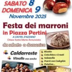 Festa dei Marroni Potrebbe essere un'immagine raffigurante il seguente testo "L AzzanoLive Live Organizzazione di Volontariato SABATO 8 DOMENICA 9 Novembre 2025 Festa dei marroni in Piazza Pertini A CASTEL D'AZZANO Chiesa Santa Maria Annunciata da sabato a domenica Caldarroste Vinello ma anche Risotto Cotechino e Crauti Salamella Pearà con Codeghin Patatine..."
