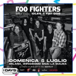 Foo Fighters @ I-Days Milano 2026 Foo Fighters – I – Days Milano 2026 a Milano (MI) il 5 luglio 2026