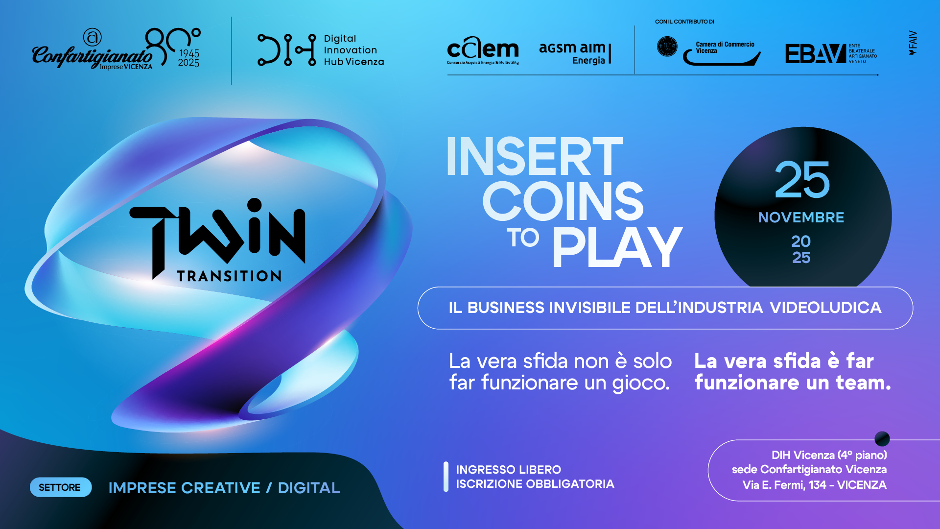 Evento Insert Coins To Play Locandina Insert Coins To Play - martedì 25 novembre ore 18:30 - 19:30