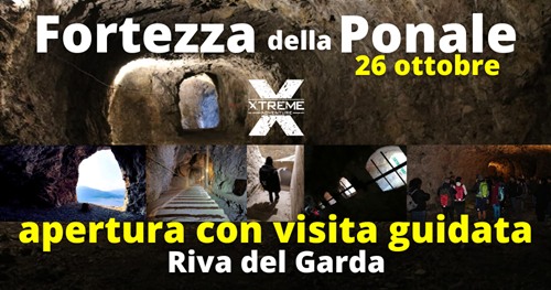 La Fortezza della Ponale -Apertura con Visita Guidata – 30 novembre – Riva del Garda Potrebbe essere un'immagine raffigurante il seguente testo "Fortezza della Ponale 26 ottobre XTREME apertura con visita guidata Riva del Garda"