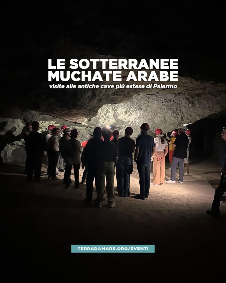 Evento Le Muchate Arabe.Visita esclusiva alle antiche cave sotterranee più estese di Palermo Locandina Le Muchate Arabe.Visita esclusiva alle antiche cave sotterranee più estese di Palermo - sabato 22 agosto ore 11:00 - 13:00