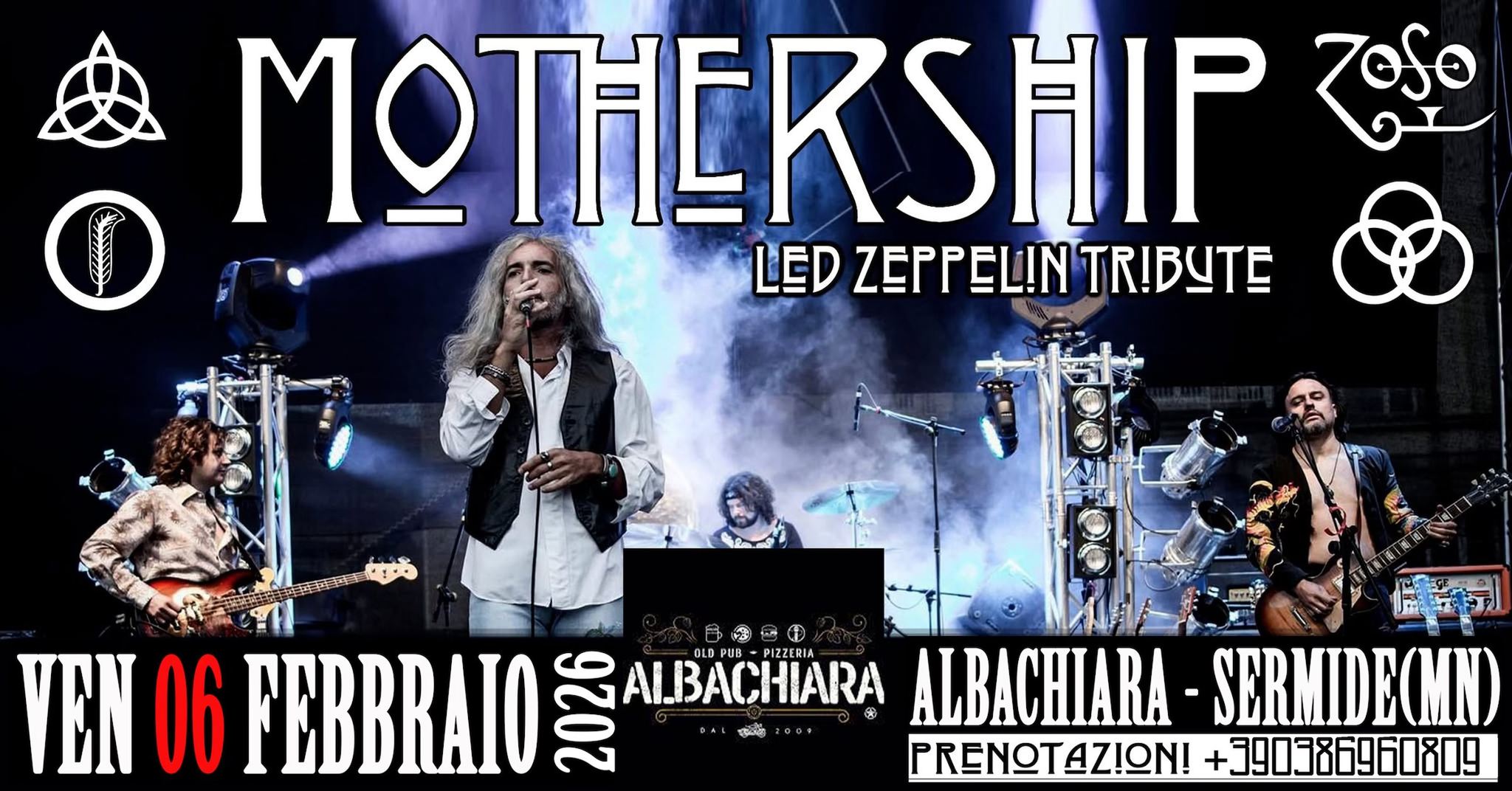 Evento Led Zeppelin tribute by MOTHERSHIP ! Locandina Led Zeppelin tribute by MOTHERSHIP ! - venerdì 6 febbraio ore 19:00 - 21:00