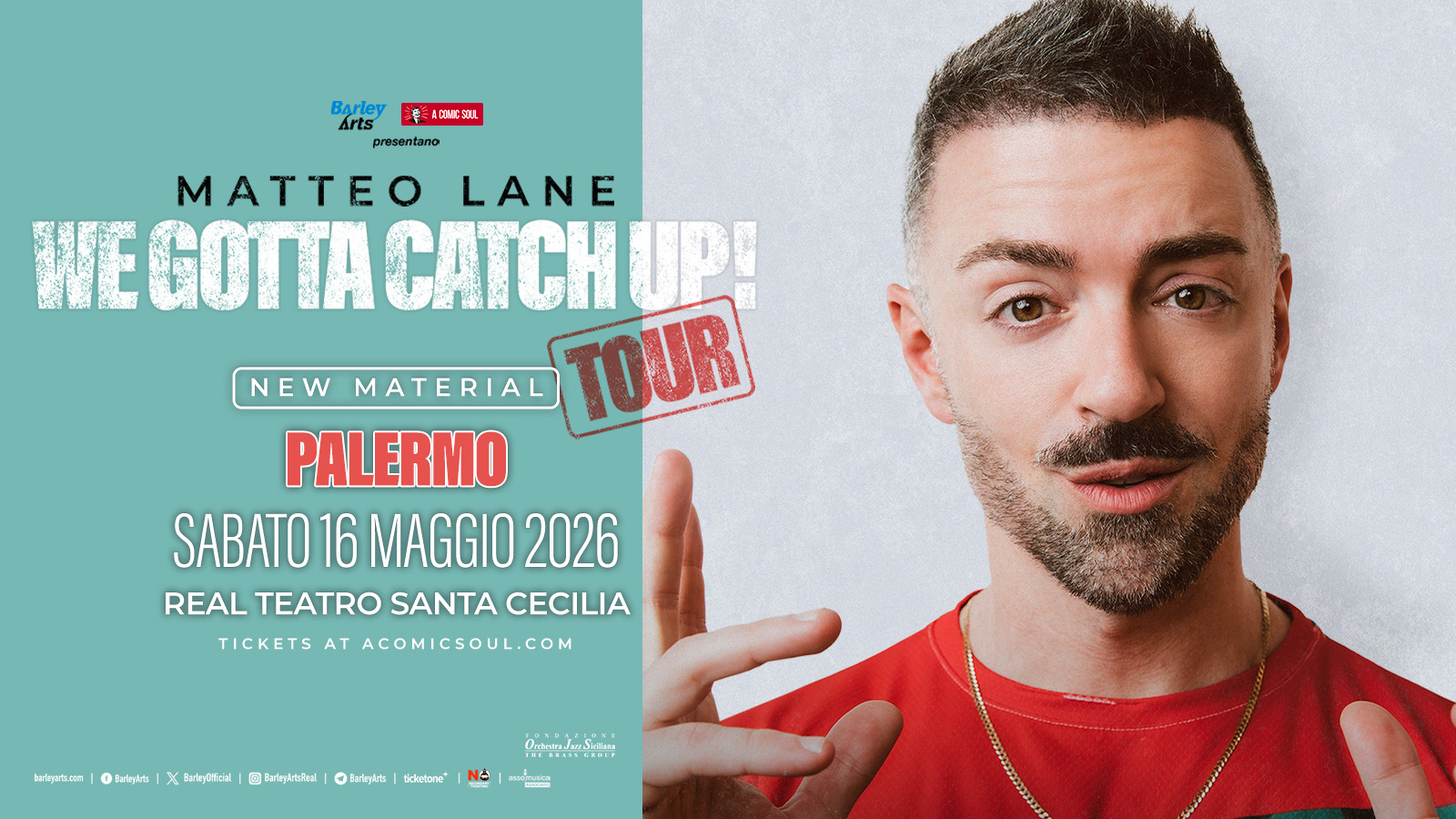 Matteo Lane | We Gotta Catch Up! Tour | Live in Palermo Potrebbe essere un'immagine raffigurante testo