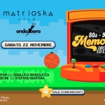 MEMORIES 80’S-90’S ARCADE EDITION Potrebbe essere un'illustrazione raffigurante videogiochi e il seguente testo "matr matrioska ioskA cIub onda bera Ciruabria SABA SABATO TO 22 NOVEMBRE Memories 80s-90s 90s 80s ARCADE EDITION DJ ANDREA CRISTOFARI DJ GIANLUCA MANCIUCCA DJ ROBERTO SUBICINI DJ STEFANO MARTINA Strada marscianese del Piano, Sant'Angelod Sant nt'Angelo di Celle Deruta SALE COMUNICANTI INFOLINE INFOLINEWHATSAPP NE WHA WHATSAPP SAPP +393780862378 +39 378 086 2378"