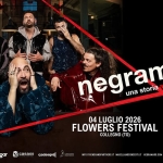 NEGRAMARO / FLOWERS FESTIVAL Negramaro – Flowers Festival a Collegno (TO) il 4 luglio 2026