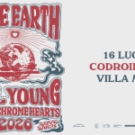 NEIL YOUNG AND THE CHROME HEARTS â—Ź VILLA MANIN, Codroipo (UD) â—Ź 16.07.2026 Neil Young And The Chrome Hearts Villa Manin, Codroipo (Ud) 16.07.2026 a Codroipo il 16 luglio 2026