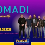 NOMADI // Castagnole delle Lanze (AT) Potrebbe essere un'immagine raffigurante il seguente testo "NOMADI Doppio concerto M M SABATO 29.08. 29.08.2026 XXXV RADUNO FANS XXXVRADUNOFANSCLUBESTIVO CLUB ESTIVO Festival28 26 Contro 20 CASTAGNOLEDELLELANZE CASTAGNOLE DELLE LA LANZE LAN"