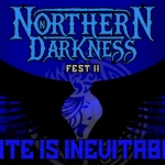 NORTHERN DARKNESS FEST II Potrebbe essere un contenuto grafico raffigurante testo